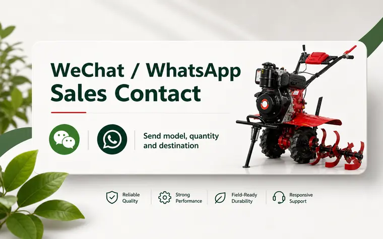 WeChat and WhatsApp sales contact for tiller quotation